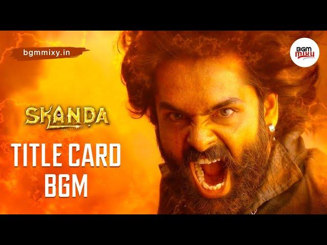 SKANDA Title Card BGM HD  (Free Download Link in Description) - Skanda Title BGM HD - Skanda BGM HD