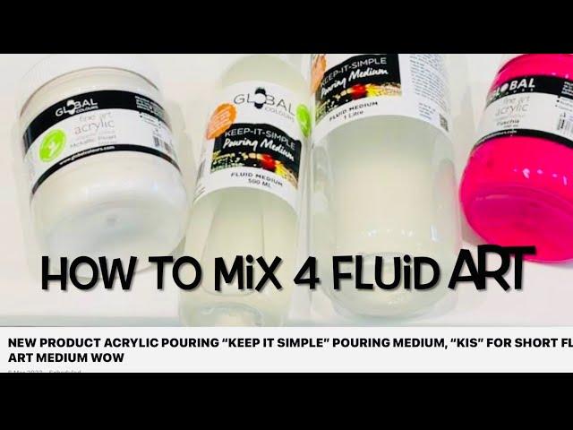 NEW PRODUCT ACRYLIC POURING “KEEP IT SIMPLE” POURING MEDIUM, “KIS” FOR SHORT FLUID ART MEDIUM WOW