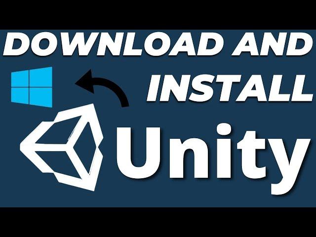 How to download and install Unity in Windows 10 using Unity Hub tutorial in