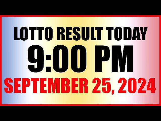 Lotto Result Today 9pm Draw September 25, 2024 Swertres Ez2 Pcso