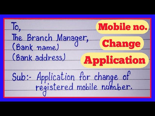 Application for change mobile number in bank account/ Mobile number change karne ke liye application