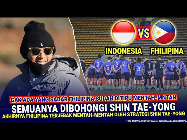  FHILIPINA BISA NGAMUK KENA TIPU !! Shin Tae-yong SENGAJA BOHONG Gini Jelang vs Fhilipina Besok AFF