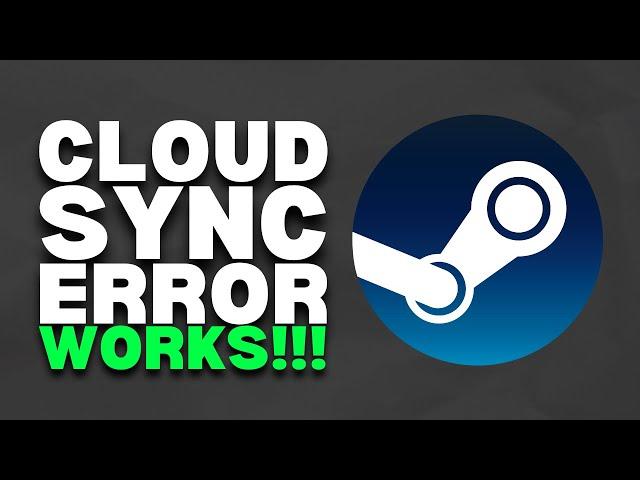 How To Fix Cloud Sync Error Steam (Windows/Mac) | 2023 Easy