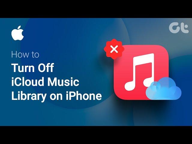 How To Turn Off iCloud Music Library on iPhone | iCloud Music Library: Step-by-Step Video Guide!