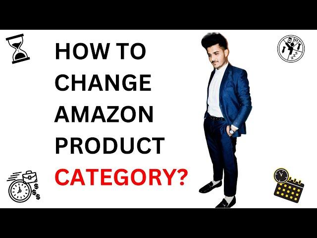 How To Change Product Category on Amazon Seller Account 2023 Tutorial 