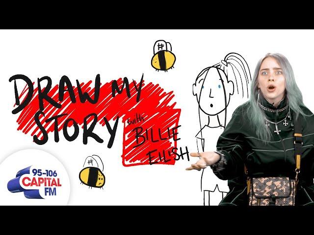 Billie Eilish Tells Us A Horrifying Childhood Memory | Draw My Story | Capital