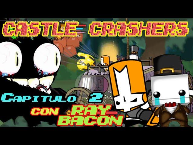 Castle Crashers con Ray Bacon #2 Al rescate de las princesas | Venga Tú!!