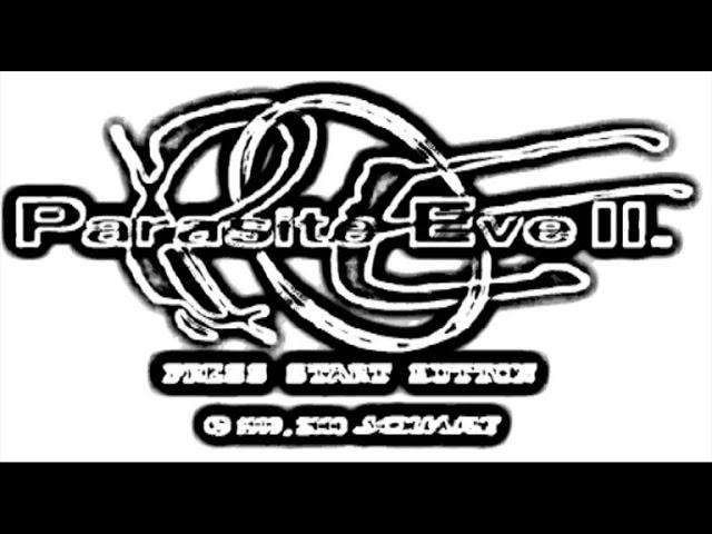 PARASITE EVE 2 SOUNDTRACK AMBIENT MIX