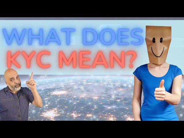 What Does KYC Mean? Crypto Explained