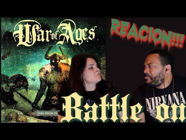 War of Ages- Battle On Reaction!!