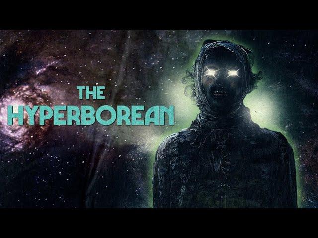 The Hyperborean | Official Trailer | Horror Brains