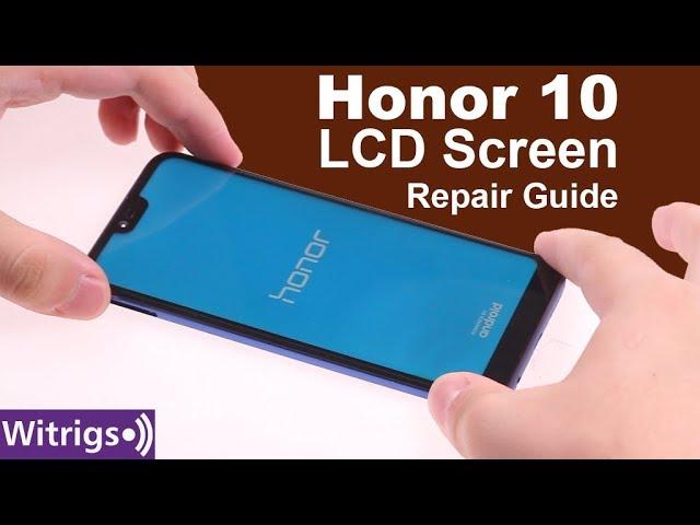 Honor 10 LCD Screen Repair Guide | Replacement