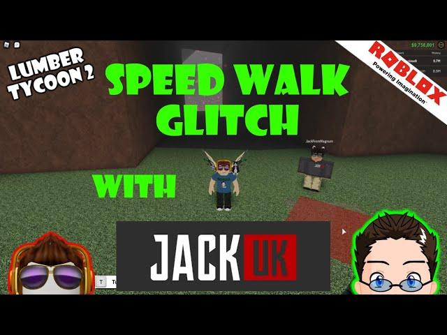 Roblox - Lumber Tycoon 2 - SPEED RUN GLITCH! with @JackUK