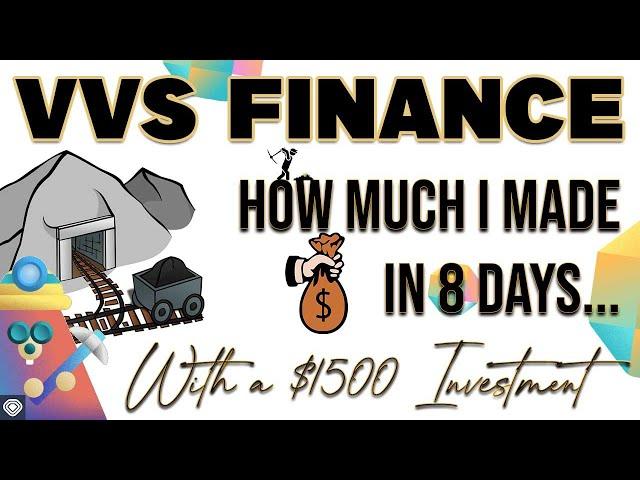 VVS FINANCE - HOW MUCH I MADE - $1500/3 FARMS/2 MINES - (8 Day Report)