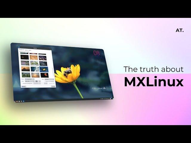 MX Linux 21.2.1 Wildflower Full Review