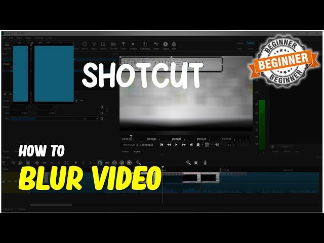 Shotcut How To Blur