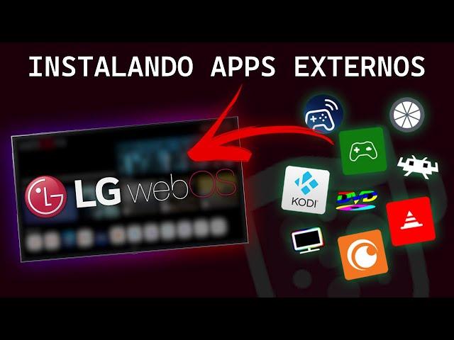 How to Install External Apps on LG WebOS TV (Without ROOT)