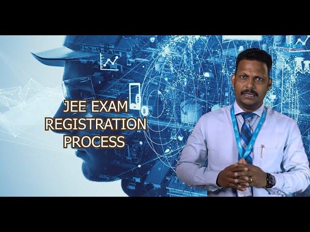 Step by Step Process for Online Registration - JEE 2025