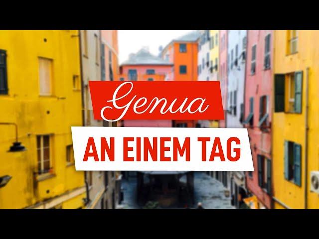 EIN TAG IN GENUA: Top 10 Dinge zu Sehen an Einem Tag