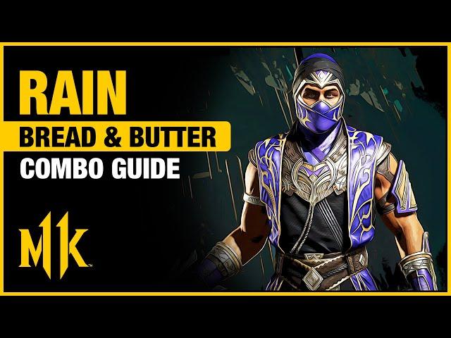 RAIN Combo Guide - Bread And Butter Combos