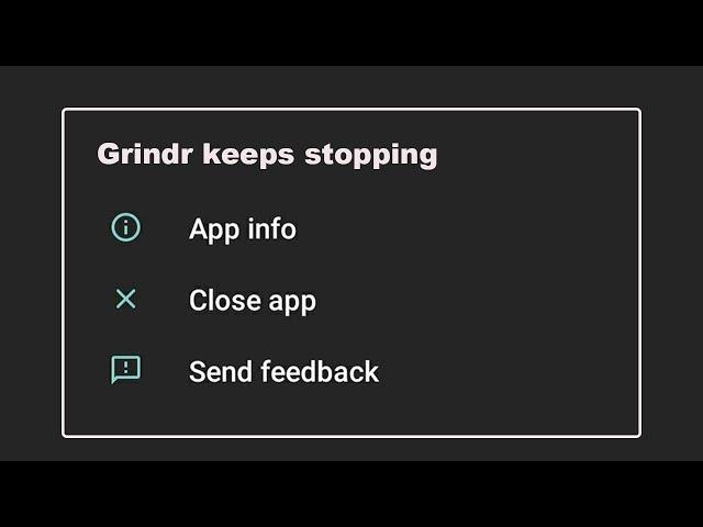 How To Fix Grindr Apps Keeps Stopping Error Problem Solved in Android