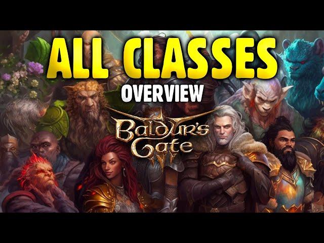 Baldur's Gate 3 -  An Overview of ALL Classes | CHOOSE NOW