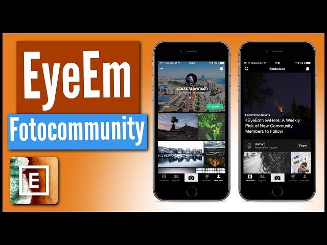 EyeEm - The better 500px & Instagram?!