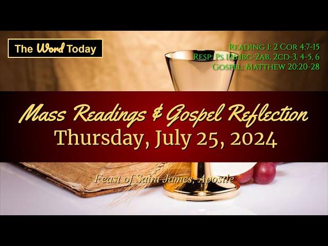 Today's Catholic Mass Readings & Gospel Reflection - Thursday, July 25, 2024