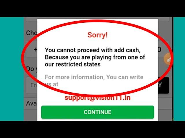 Vision11 Location Problem You cannot proceed with add cash, Because you are playing from restricted