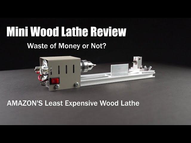 Reviewing Amazon's Budget-Friendly Mini Wood Lathe