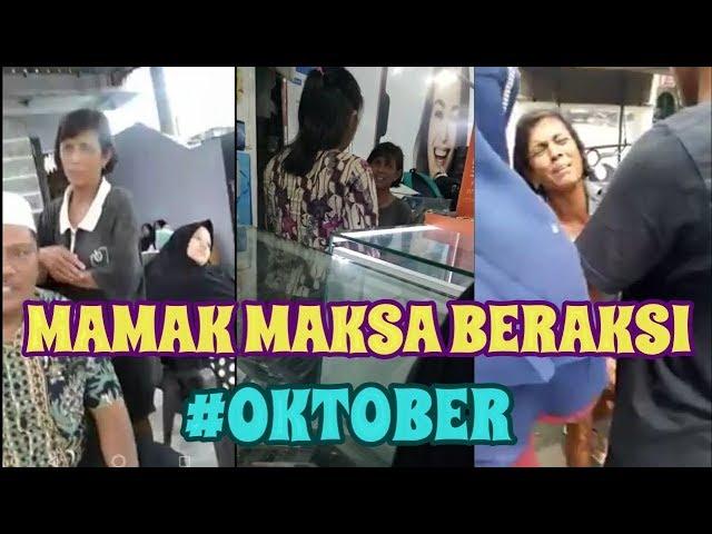 MAMAK MAKSA KEMBALI BERAKSI | Terbaru bulan Oktober