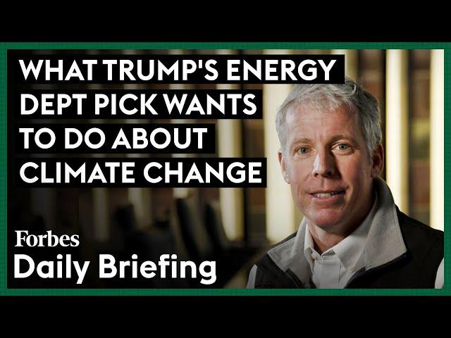 Why Trump's Energy Pick, Chris Wright Doesn't Deny Climate Change