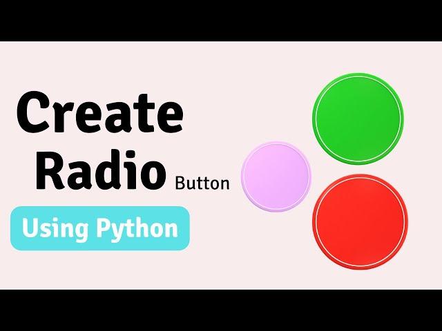 How to Create Radio Button in Python Tkinter