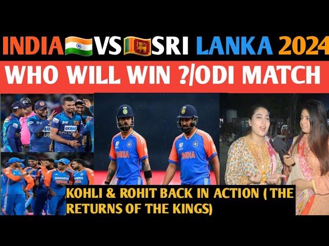 INDIAVSSRI LANKA 2024 WHO WIN ? ODI MATCH THE RETURNS OF THE KINGS IN ODIs SHOCKING REACTION