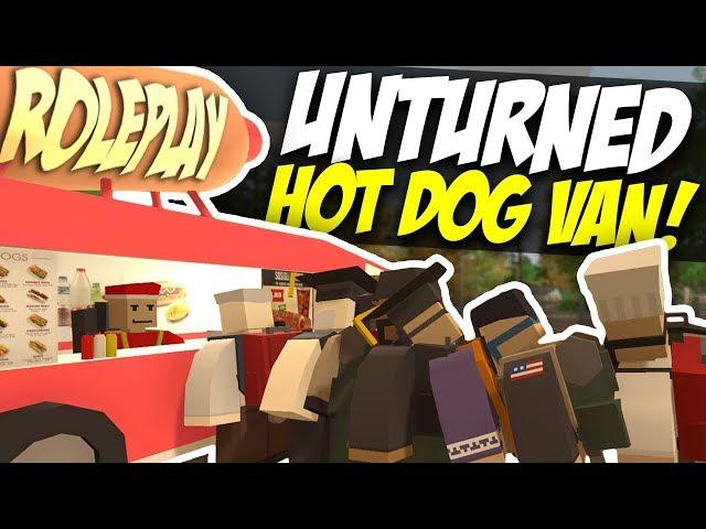 HOT DOG VAN - Unturned Roleplay | Mobile Shop!