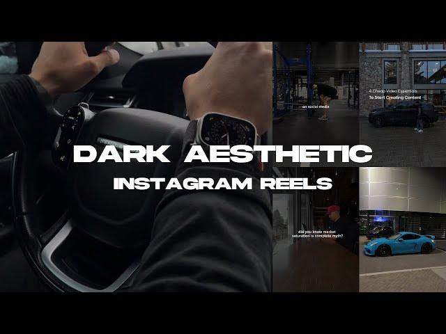 How To Edit Dark Aesthetic Instagram Reels In CapCut