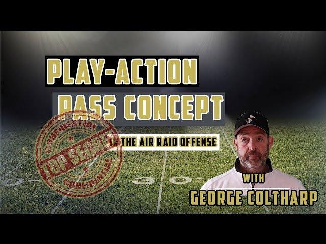 Top Secret "Play Action" Pass Concept in the Air Raid Offense (w/ Bonus New Website Tour)