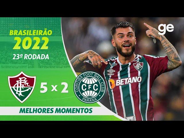 FLUMINENSE 5 X 2 CORITIBA | MELHORES MOMENTOS | 23ª RODADA BRASILEIRÃO 2022 | ge.globo