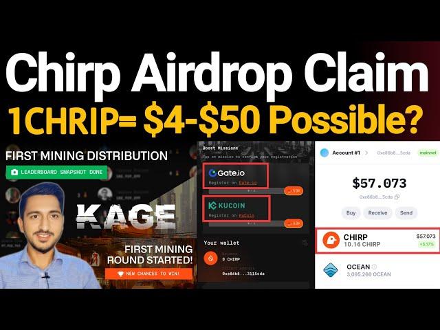 Chirp Airdrop Claim and Price Prediction $4-$50 Full Guide | Kage Mining App New Update