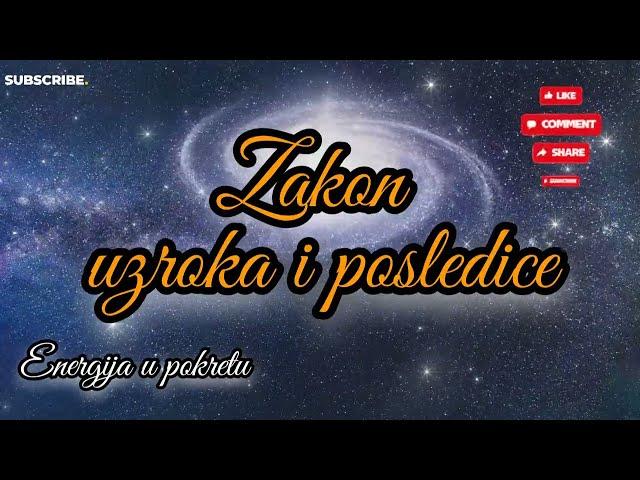 ZAKON UZROKA I POSLEDICE - Univerzalni / Duhovni zakon     ŠTA DAJEŠ TO ĆEŠ I DOBITI