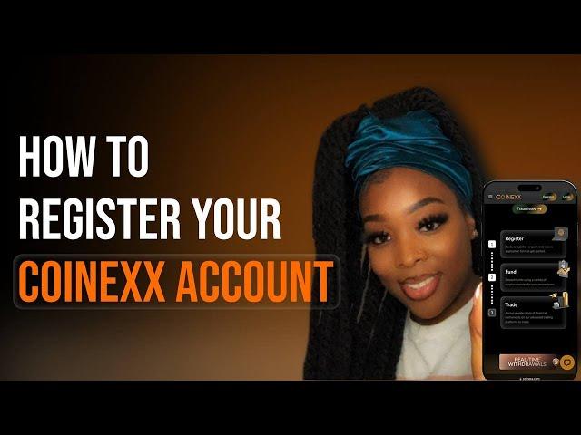 How To Create a COINEXX Account | Very Easy & Simple | Great Broker For Beginner Traders | 2024