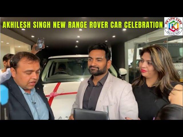 Akhilesh Singh New Range Rover Car celebration | OK LIFE CARE |