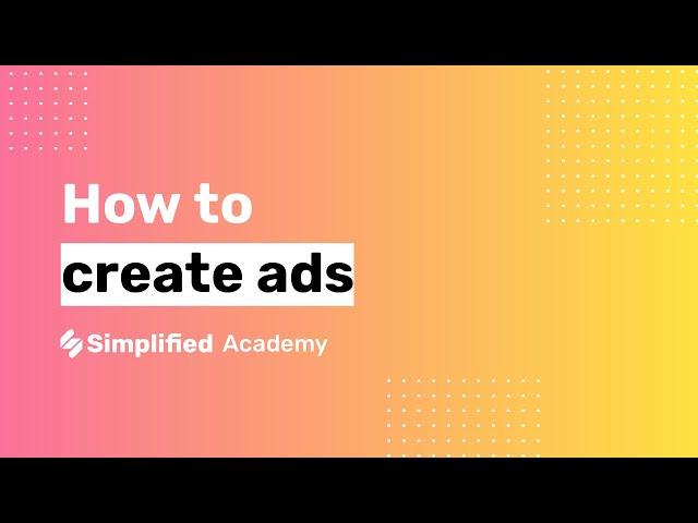 Create Ads with Simplified