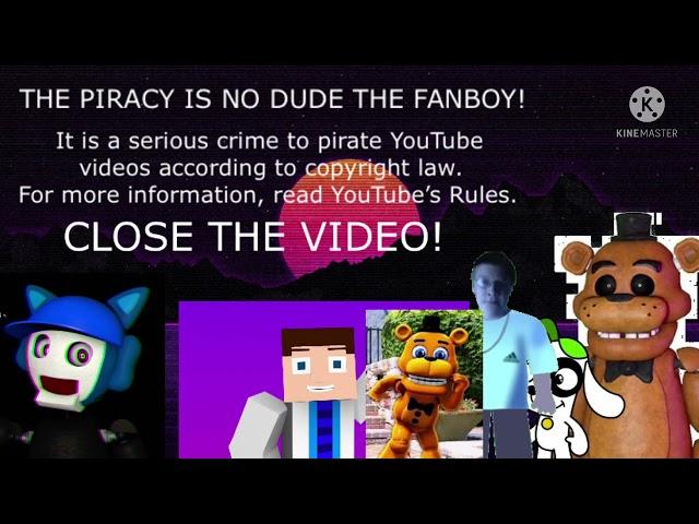 [FAKE] Dude The Fanboy Anti Piracy Screen (2021-present)