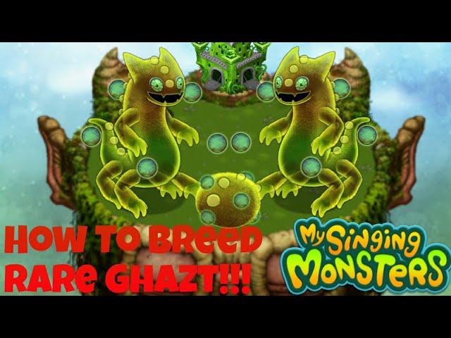 How To Breed Rare Ghazt | My Singing Monsters