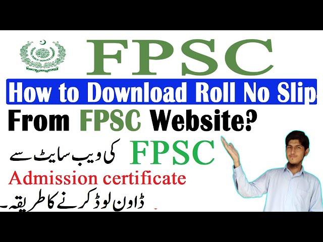 How to Download Roll number slip from FPSC website | Download Admission Certificate from FPSC | Info