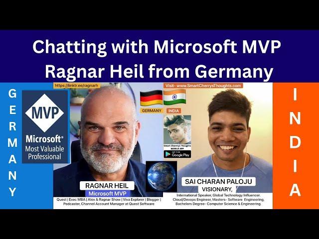 Chatting with Microsoft MVP Ragnar Heil, Channel Account Manager at Quest Software | Sai Charan P