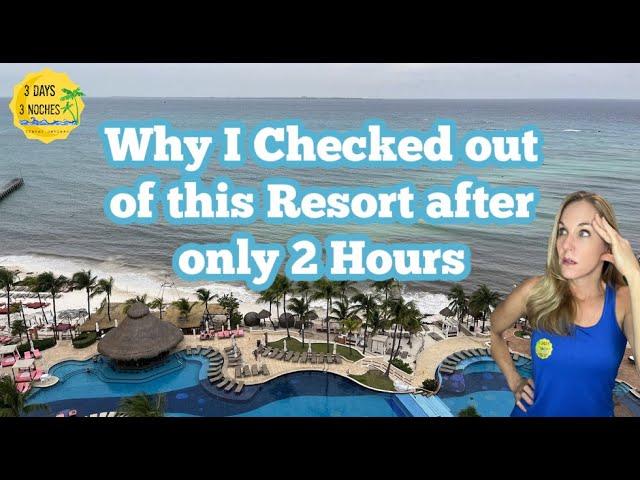 NEVER AGAIN! I Left this Resort after Two Hours | Grand Fiesta Americana Coral Beach Cancun