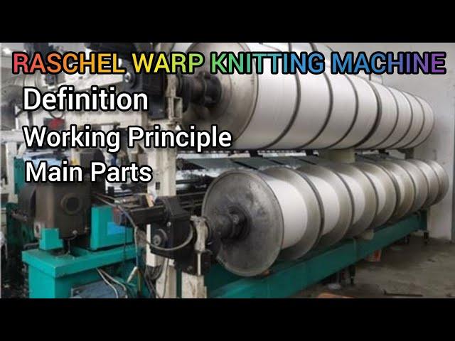 Raschel Knitting Machine, Raschel Knitting, Raschel Warp Knitting Machine