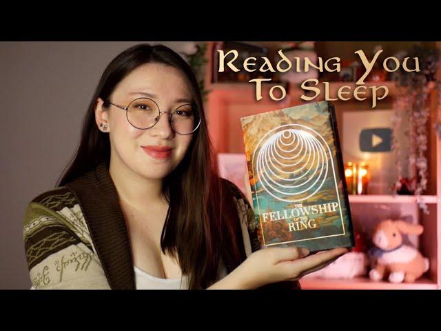 LOTR ASMR  Reading You to Sleep with Fellowship of the Ring  Soft Spoken Voice